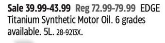 Canadian Tire Castrol edge titanium synthetic motor oil offer