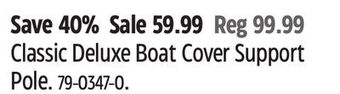 Canadian Tire Classic deluxe boat cover support pole offer
