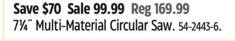 Canadian Tire Evolution 7 1⁄4˝ multi-material circular saw offer
