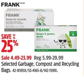 Canadian Tire Frank selected garbage, compost and recycling bags offer