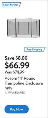 Walmart Aosom 14' round trampoline enclosure only offer