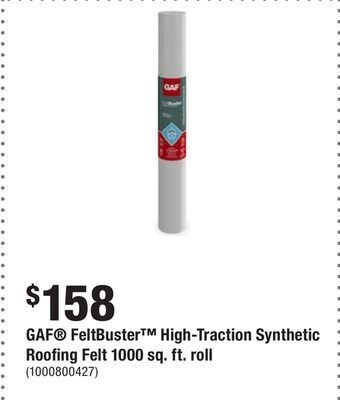 Home Depot Gaf® feltbuster™ high-traction synthetic roofing felt 1000 sq. ft. roll offer