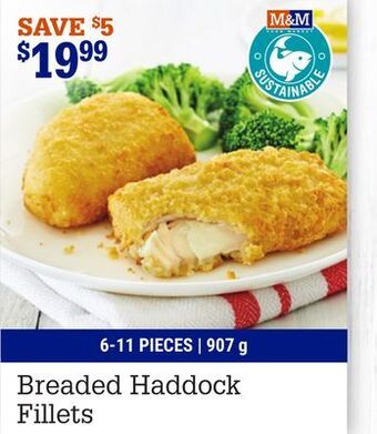 M & M Food Market Breaded haddock fillets offer