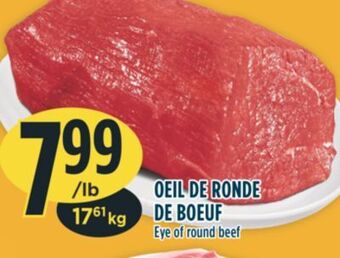 Marché Adonis Eye of round beef offer
