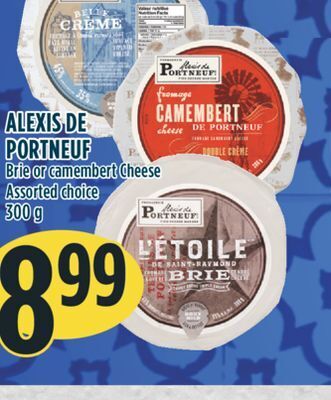 Marché Adonis Alexis de portneuf brie or camembert cheese offer