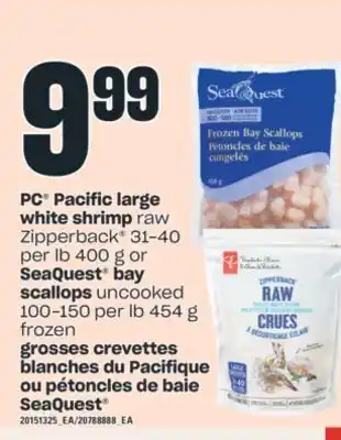 Valu-mart Grosses crevettes blanches du pacifique ou pétoncles de baie seaquest offer