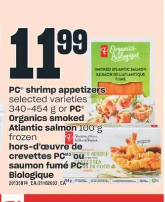Valu-mart Hors-d'œuvre de crevettes pc ou saumon fumé pc biologique offer