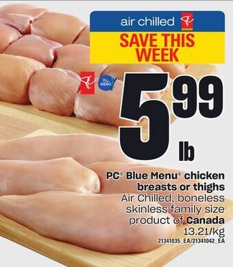 Zehrs Markets Pc® blue menu® chicken breasts or thighs offer