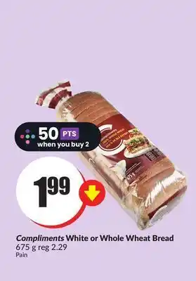 Chalo FreshCo Compliments white or whole wheat bread 675 g offer