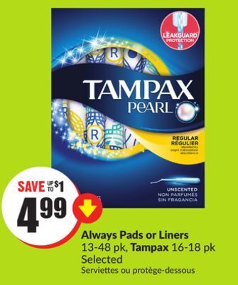Chalo FreshCo Always pads or liners 13-48 pk, tampax 16-18 pk selected offer