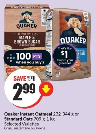 FreshCo Quaker Instant Oatmeal 232-344 g or andard Oats 709 g-1 kg offer