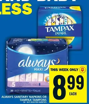Food Basics ALWAYS SANITARY NAPKINS OR TAMPAX TAMPONS offer