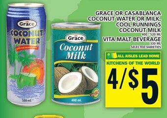 Food Basics GRACE OR CASABLANCA COCONUT WATER OR MILK, VITA MALT BEVERAGE offer