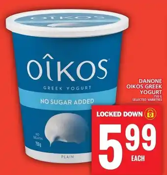 Food Basics DANONE OIKOS GREEK YOGURT 750 G offer