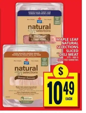 Food Basics MAPLE LEAF NATURAL SELECTIONS SLICED DELI MEAT 375-400 G offer