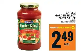Food Basics CATELLI GARDEN SELECT PASTA SAUCE 640 ML offer