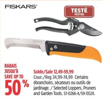 Canadian Tire Selected Loppers, Pruners and Garden Tools. offer