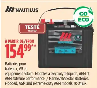 Canadian Tire Batteries pour bateaux, VR et équipement solaire. Modèles à électrolyte liquide, AGM et AGM extrême performance. / Marine/RV offer