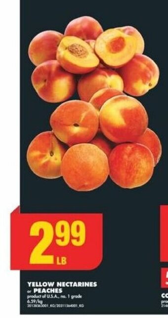 No Frills YELLOW NECTARINES or PEACHES offer