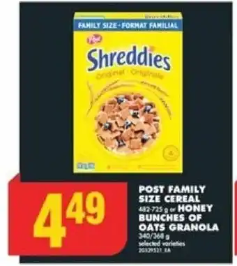 No Frills POST FAMILY SIZE CEREAL or HONEY BUNCHES OF OATS GRANOLA offer
