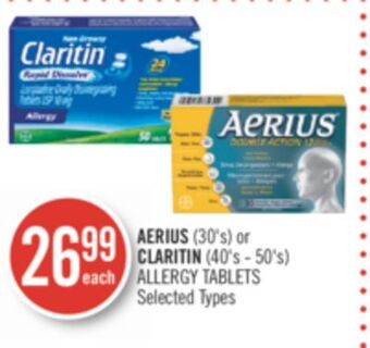 Shoppers Drug Mart Aerius (30's) or claritin (40's - 50's) allergy tablets offer