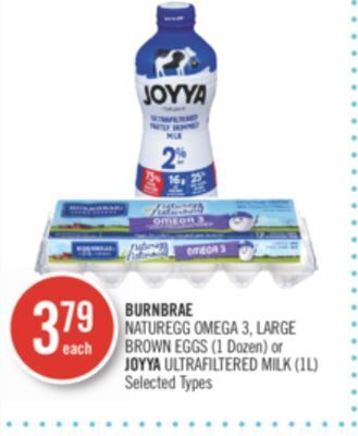 Shoppers Drug Mart Burnbrae naturegg omega 3, large brown eggs (1 dozen) or joyya ultrafiltered milk (1l) offer