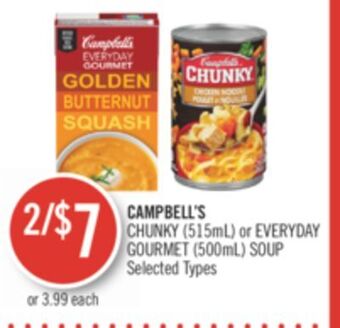 Shoppers Drug Mart Campbell's chunky (515ml) or everyday gourmet (500ml) soup offer