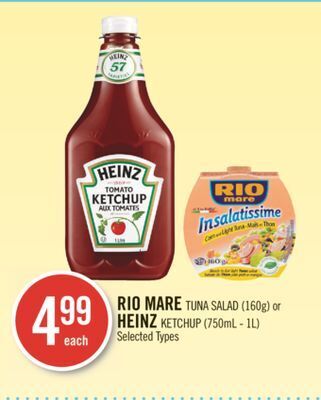 Shoppers Drug Mart Rio mare tuna salad (160g) or heinz ketchup (750ml - 1l) offer