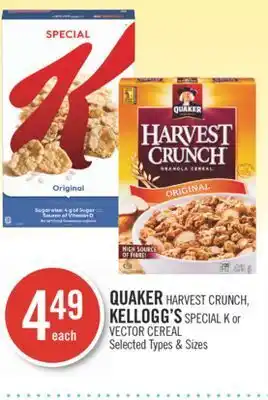 Shoppers Drug Mart Quaker harvest crunch, kellogg's special k or vector cereal offer