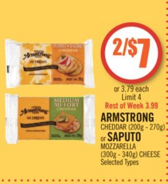 Shoppers Drug Mart Armstrong cheddar (200g - 270g) or saputo mozzarella (300g - 340g) cheese offer