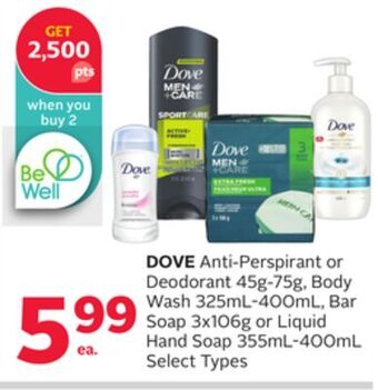 Rexall Dove anti-perspirant or deodorant 45g-75g, body wash 325ml-400ml, bar soap 3x106g or liquid hand soap 355ml-400ml offer