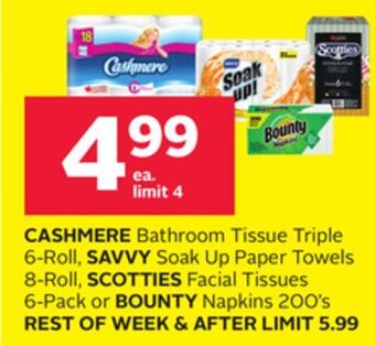 Rexall Cashmere bathroom tissue triple 6-roll, savvy soak up paper towels 8-roll, scotties facial tissues 6-pack or bounty napkins 2 offer