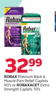 Rexall Robax platinum back & muscle pain relief caplets 60' s or robaxacet extra strength caplets 70' s offer