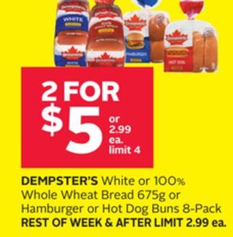Rexall Dempster's white or 100% whole wheat bread 675g or hamburger or hot dog buns 8-pack offer