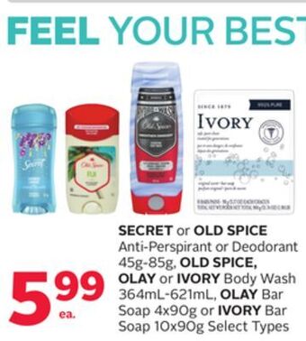 Rexall Secret or old spice anti-perspirant or deodorant 45g-85g, old spice, olay or ivory body wash 364ml-621ml, olay bar soap 4x90g offer