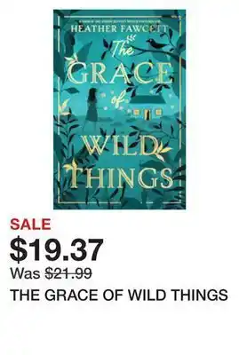Chapters Indigo The grace of wild things offer
