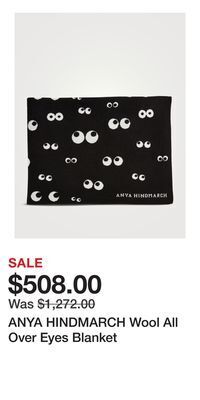 Holt Renfrew Anya hindmarch wool all over eyes blanket offer