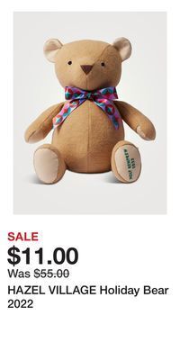 Holt Renfrew Hazel village holiday bear 2022 offer