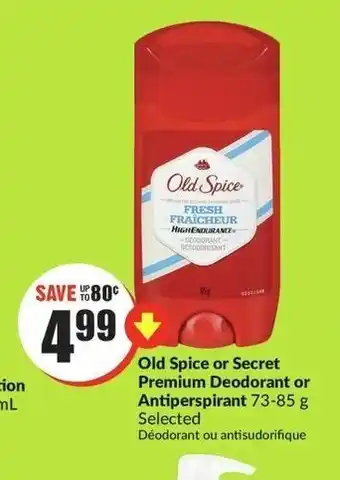 FreshCo Old Spice or Secret Premium Deodorant or Antiperspirant offer