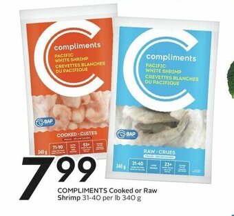 Sobeys COMPLIMENTS Cooked or Raw Shrimp offer