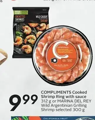 Sobeys COMPLIMENTS Cooked Shrimp Ring with sauce 312 g or MARINA DEL REY Wild Argentinian Grilling Shrimp offer