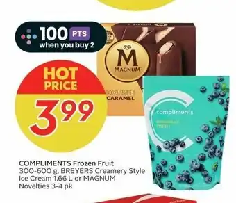 Sobeys COMPLIMENTS Frozen Fruit, BREYERS Creamery Style Ice Cream or MAGNUM Novelties offer