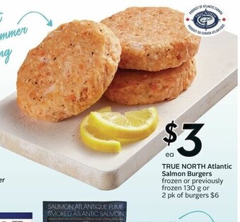 Sobeys TRUE NORTH Atlantic Salmon Burgers offer