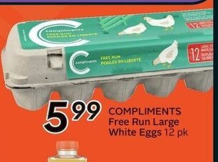 Sobeys COMPLIMENTS Free Run Large White Eggs offer