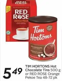 Sobeys TIM HORTONS Hot Chocolate Tins or RED ROSE Orange Pekoe Tea offer