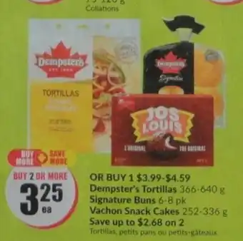 FreshCo Dempster's Tortillas, Signature Buns, Vachon Snack Cakes offer