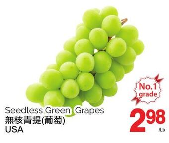 T&T Supermarket Seedless green grapes offer