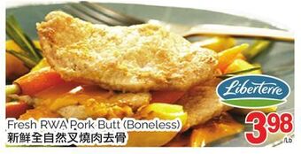 T&T Supermarket Fresh rwa pork butt offer