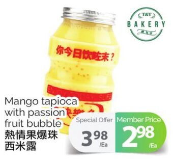 T&T Supermarket Mango tapioca with passion fruit bubble offer
