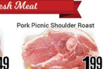 Nations Fresh Foods Pork picnic shoulder roast offer